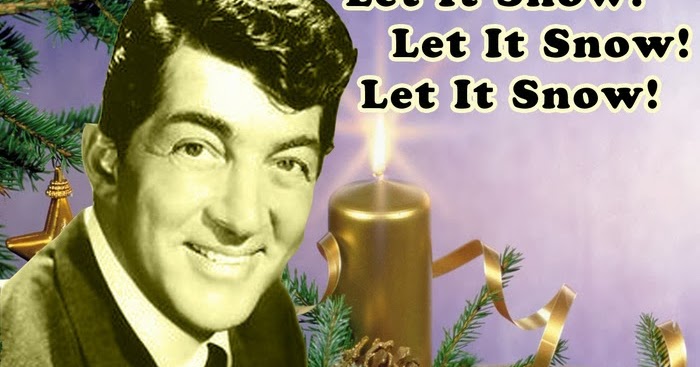 let it snow(Dean Martin)